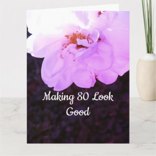 80 Birthday Quote Party Rose Photo   Card