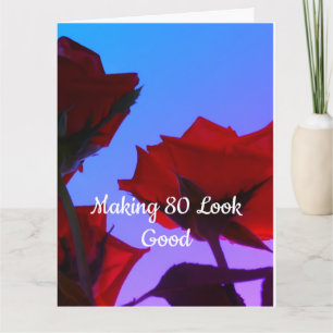 80 Birthday Quote Rose Photo Card
