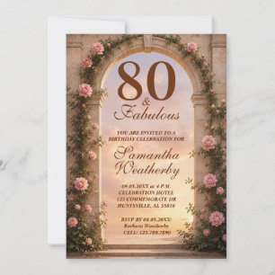 80 & Fabulous Floral Arch Birthday Invitation