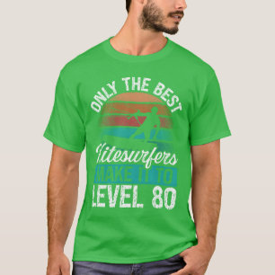 80 Kitesurf Level 80 Year Retro Kiteboarding frien T-Shirt