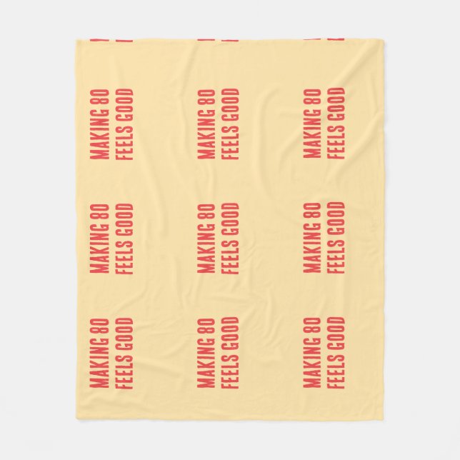 80 Quote Humour  Fleece Blanket (Front)
