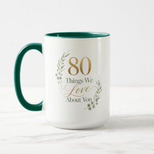 80 Things We Love About Mom Mug