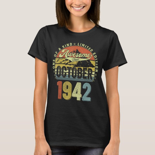 80 Year Old Awesome Since October 1942 80th Birthd T-Shirt (Front)