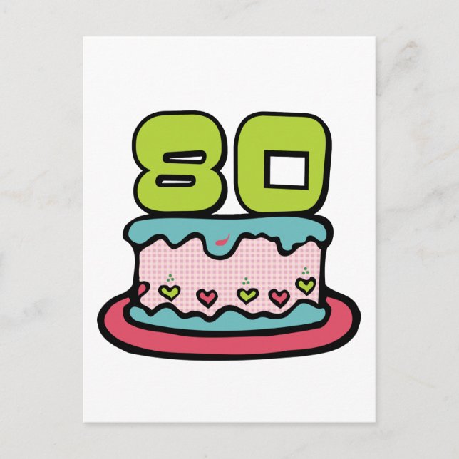 80 Year Old Birthday Cake Postcard (Front)