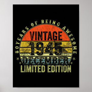 80 Year Old Birthday Gifts For Men December 1945 8 Poster