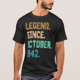 80 Year Old Legend Since October 1942 80th Birthda T-Shirt