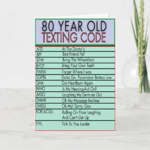 80 Year Old Texting Code Funny Birthday Seniors Card