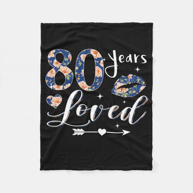 80 Years Loved Flower Mom Mother's Day 1942 80th Fleece Blanket (Front)