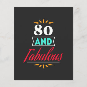 80 years old and fabulous saying flyer