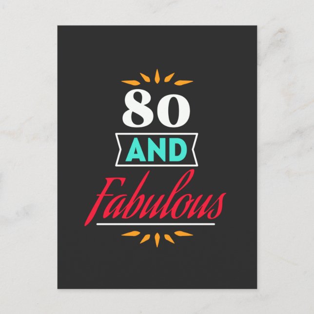 80 years old and fabulous saying postcard (Front)