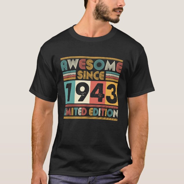 80 Years Old Awesome Since 1943 80th Birthday Made T-Shirt (Front)