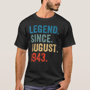 80 Years Old Legend Since August 1943 80th Birthd T-Shirt
