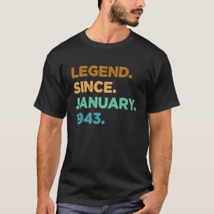 80 Years Old Legend Since January 1943 80th Birthd T-Shirt