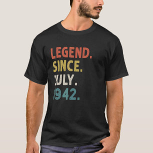 80 Years Old Legend Since July 1942 80th Birthday T-Shirt