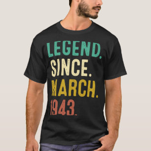 80 Years Old Legend Since March 1943 80th Birthda T-Shirt