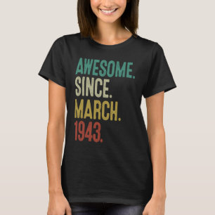 80 Years Old Vintage March 1943 80th Birthday T-Shirt