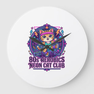 80s Aerobics Neon Cat Funny Cat Lover Design - 80s Large Clock