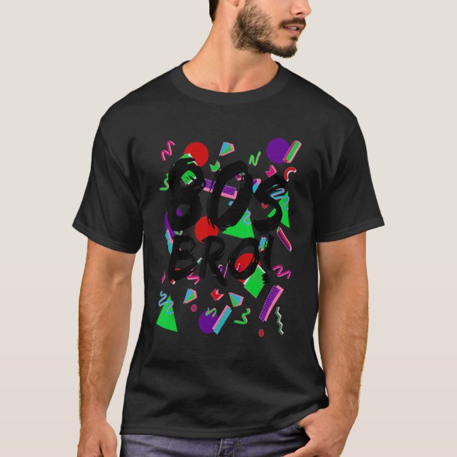 80s Bro 1980's Party Eighties Style Pattern Brothe T-Shirt (Front)