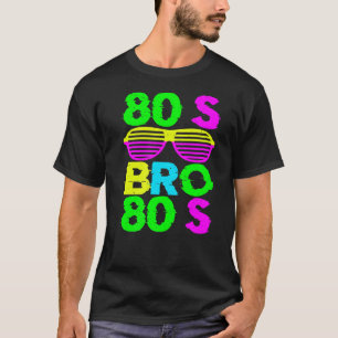 80s Bro Classic Costume Music  Born In 1980 T-Shirt