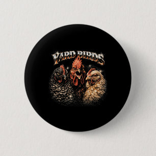 80s Ckyard Chicken Lover Heavy-metal Rock Music Vi 2 Inch Round Button