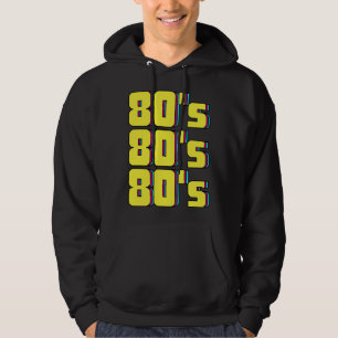 80s Costume Theme Party 80s Retro Hoodie