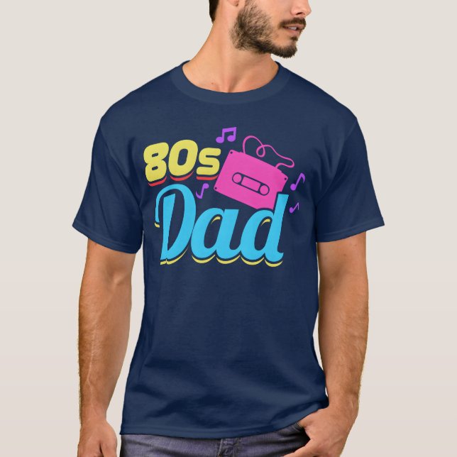 80s Father funny T-Shirt (Front)