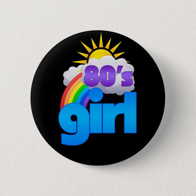 80s Girl 2 Inch Round Button (Front)