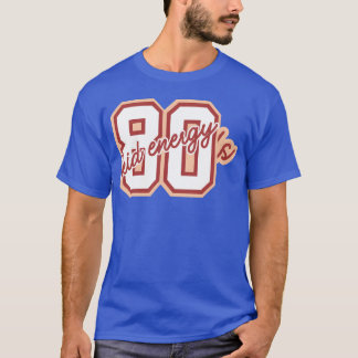 80s kid energy retro retro T-Shirt