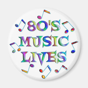 80s Music Lives Magnet