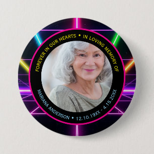 80's Neon Retro Forever in Our Hearts Memorial 3 Inch Round Button