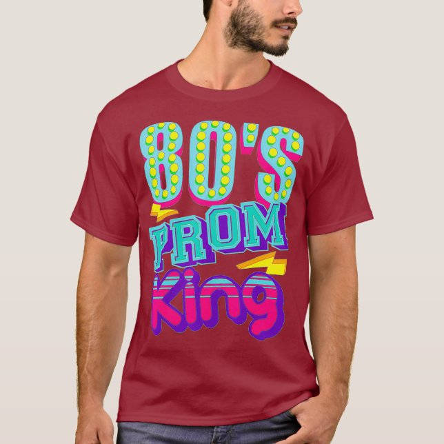 80s Prom King Shirt  Funny Disco Throwback (Front)