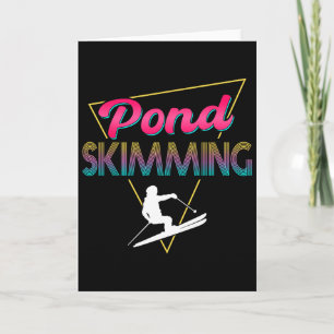 80s Retro Pond Skimming Apparel Ski Pond Skimmer Card