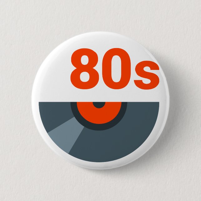 80s Rock 1980s Music Record 2 Inch Round Button (Front)