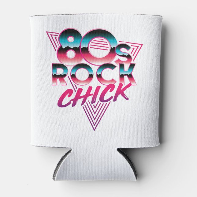 80s Rock Chick 1980s Music Lover Can Cooler (Front)