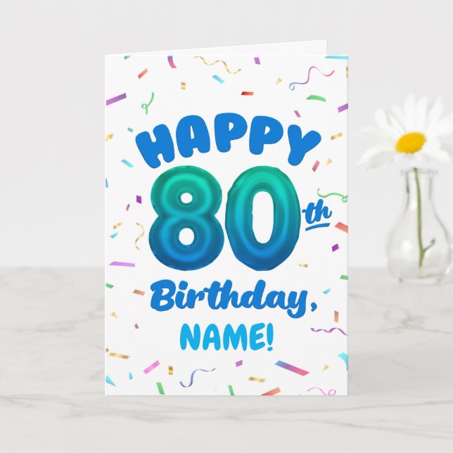 80th Balloon Number Custom Name Birthday Card (Small Plant)