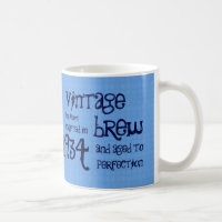 80th Birthday 1934 Vintage Brew or Any Year V80B
