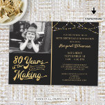 80th Birthday 80 YEARS IN THE MAKING Black & Gold Invitation<br><div class="desc">Black and gold 80th Birthday party invitation featuring the birthday honoree's picture (a current photo or one from their youth) announcing they're 80 YEARS IN THE MAKING! The design incorporates their birth year within the title. ASSISTANCE: For help with design modification or personalization, colour change, resizing, transferring the design to...</div>