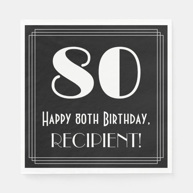 80th Birthday ~ Art Deco Inspired Look "80", Name Napkin (Front)