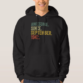 80th Birthday Awesome Since September 1942 80 Year Hoodie