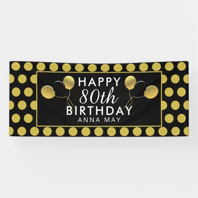 80th Birthday Black and Gold Polka Dots Name Banner (Horizontal)