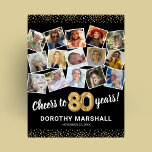 80th Birthday Black Gold Photo Party Poster<br><div class="desc">Elegant 80th birthday party picture poster featuring a stylish black background that can be changed to any colour,  a 15 photo collage through the years,  the saying 'cheers to 80 years',  gold glitter edges,  their name,  and the date of the celebration.</div>