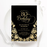 80th Birthday Black Gold Roses Invitation<br><div class="desc">Black gold elegant 80th birthday party invitation. Classy design featuring roses,  faux gold foil and typography script font. Trendy invite card perfect for a stylish female bday celebration. Personalize with your own details. Can be customized to any age. Printed Zazzle invitations or instant download digital printable template.</div>