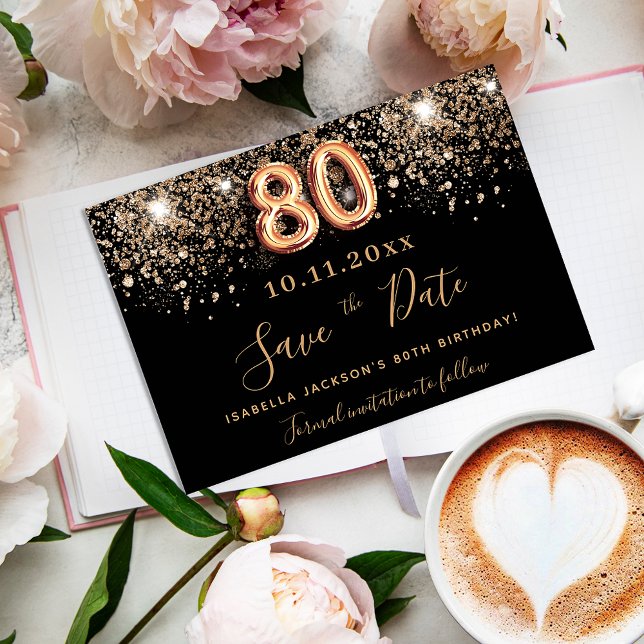 80th birthday black rose gold glitter sparkles save the date (Creator Uploaded)