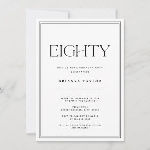 80th Birthday Black & White Invitation