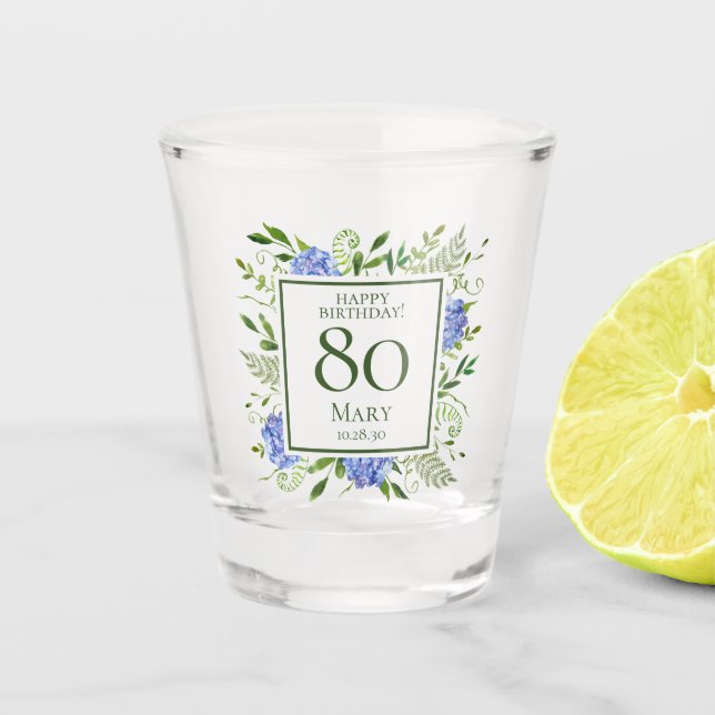 80th Birthday Blue Hydrangeas Shot Glass (Front)