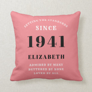 80th Birthday Born 1941 Loved Add Your Name Pink Throw Pillow