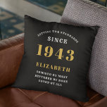 80th Birthday Born 1943 Loved Add Your Name Black Throw Pillow<br><div class="desc">Celebrate a milestone in style with a custom 80th Birthday gift they will treasure forever! This luxurious throw pillow is personalized with the name and year of your special someone, making this a one-of-a-kind gift. Bring a room to life with this classic piece and honour their milestone with love. Let's...</div>