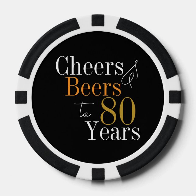80th Birthday Cheers and Beers Black Gold Party Poker Chips (Front)