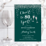 80th Birthday - Cheers To 80 Years Silver Green Invitation<br><div class="desc">80th Birthday Invitation. Cheers To 80 Years! Elegant design in green,  white and silver. Features champagne glasses,  script font and confetti. Perfect for a stylish eightieth birthday party. Personalize with your own details. Can be customized to show any age.</div>