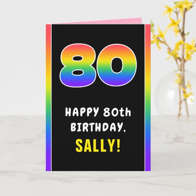 80th Birthday: Colourful Rainbow # 80, Custom Name Card (Yellow Flower)